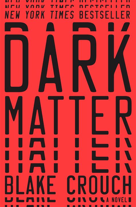 In A Bookshelf: Review: Dark Matter, by Blake Crouch