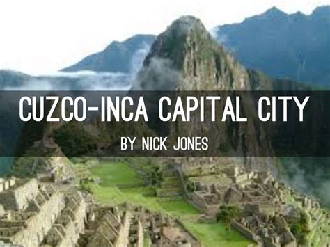 Inca Cuzcohttp://www.haikudeck.com/app/edit/k8vx3wgt0V#