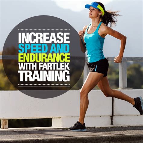 Increase Speed and Endurance with Fartlek Training ...