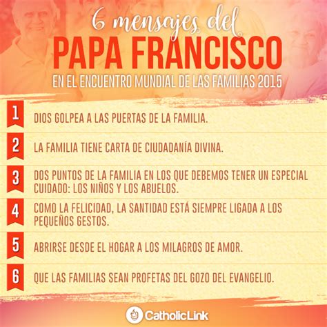 Infografía: 6 mensajes del Papa Francisco en el Encuentro ...
