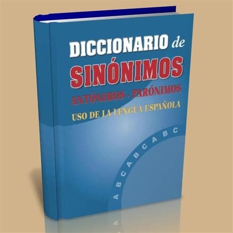 INFRAMUNDO: DICCIONARIO DE SINONIMOS Y ANTONIMOS