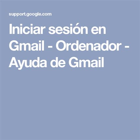 Iniciar sesión en Gmail   Ordenador   Ayuda de Gmail ...