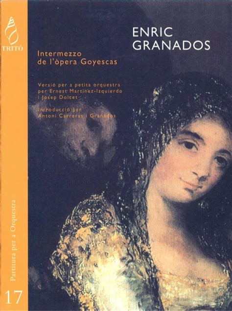 Intermezzo de la ópera Goyescas de Enrique Granados  Obra ...