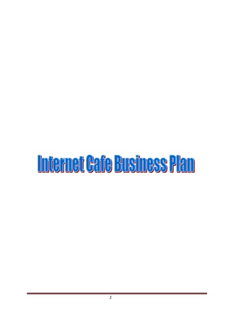 Internet Cafe Business: Internet Cafe Business Plan ...