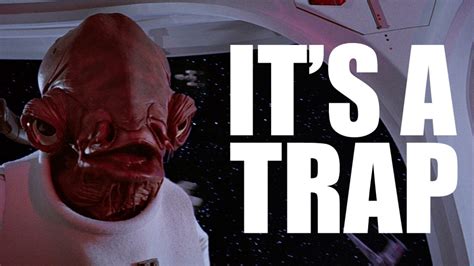 It s A Trap! | Know Your Meme