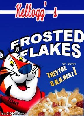 It was Frosted Flake, she loved to bowl / And.. – Milky Cereal