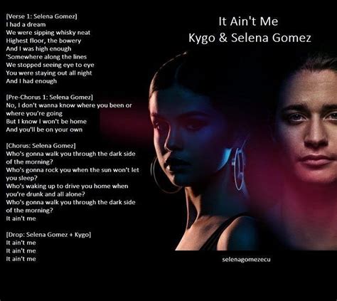 #ItAintMe Lyrics via @Genius It Ain t Me Kygo & Selena ...