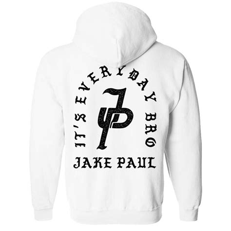 Jake Paul It s Everyday Bro White Hoodie | Team 10 merch ...