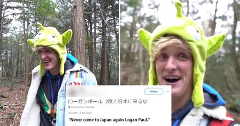 Japanese Netizens Warn Logan Paul to Stay Out of Japan for ...