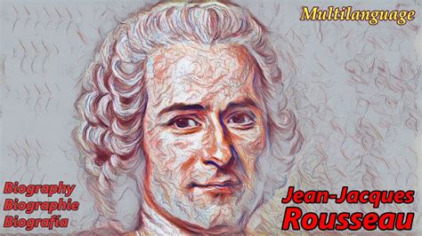 Jean Jacques Rousseau   Biografia   YouTube