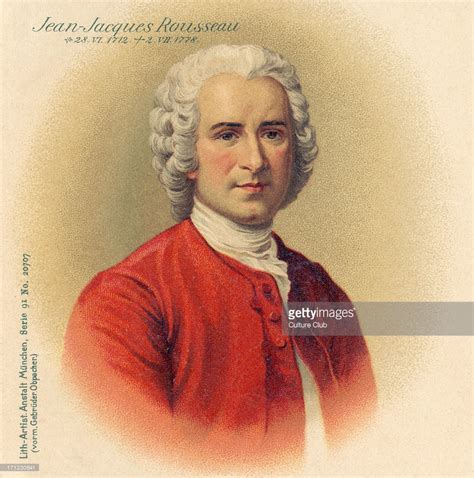 Jean Jacques Rousseau | Getty Images