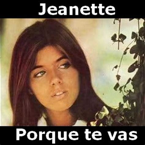 Jeanette   Porque te vas   Acordes D Canciones