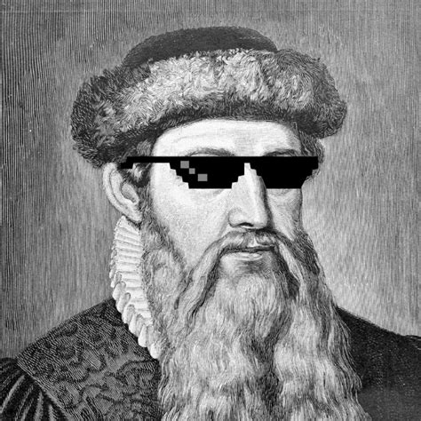 Johannes Gutenberg  @thegutes  | Twitter