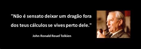 John Ronald Reuel Tolkien | Cita me   FCiências