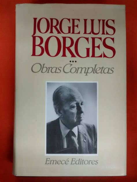 Jorge Luis Borges obras Completas emece Editores impecable ...