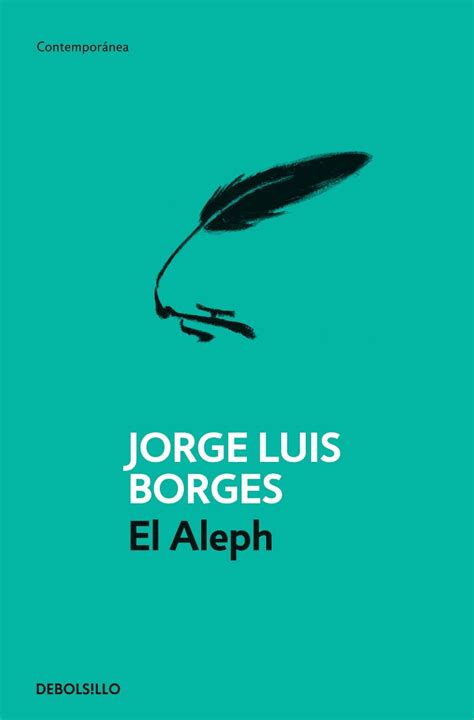 Jorge Luis Borges – El Aleph – Un libro por luna