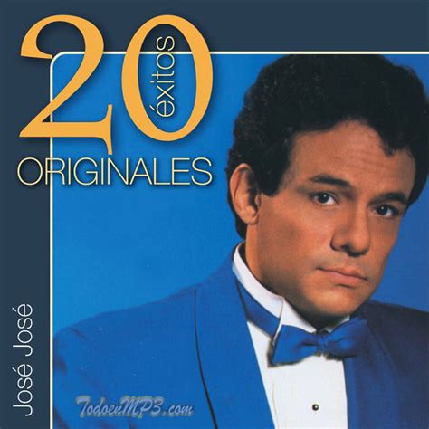José José – 20 Exitos Originales [CD Completo] [2005 ...