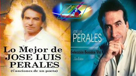 Jose Luis Perales Exitos Lo Mas Escuchado Para Recordar ...