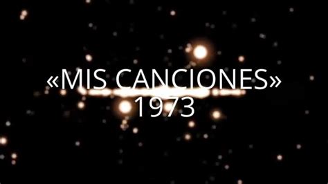 Jose Luis Perales. «MIS CANCIONES» 1973   YouTube