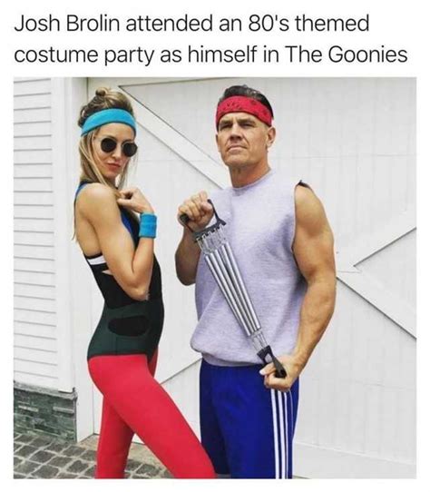 Josh Brolin at a costume party has himself in the goonies ...