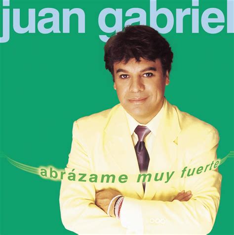 Juan Gabriel   Juan Gabriel | Juán Gabriel, Legado Musical ...