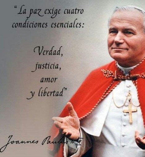 Juan Pablo II | Quotes | Pinterest