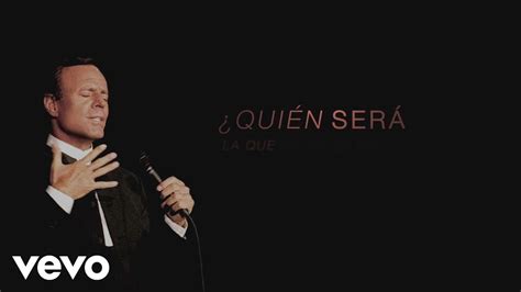 Julio Iglesias, Thalía – Quién Será  Official Lyric Video ...