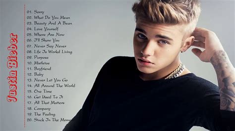Justin Bieber Songs List 2018   All New Songs By Justin ...