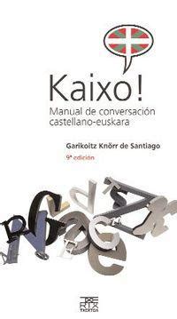 Kaixo! Manual de conversación castellano euskara   Home ...