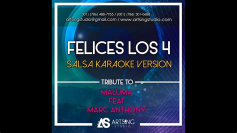KARAOKE   Felices Los 4  Salsa Version  Maluma Ft. Marc ...