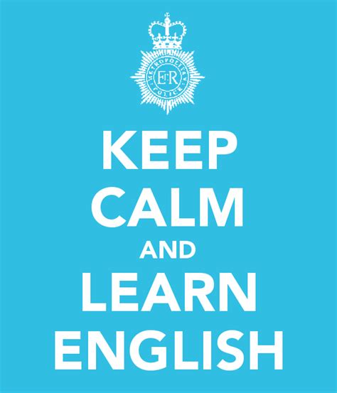 KEEP CALM AND LEARN ENGLISH Poster | Anahera | Keep Calm o ...