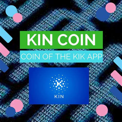 Kin Coin Overview   Kik Messenger’s Crypto   Captain Altcoin