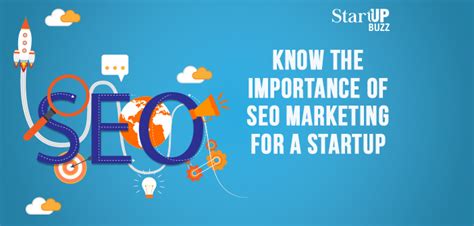 Know The Importance Of SEO Marketing For A Startup ...