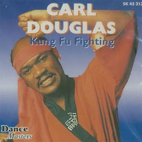 Kung Fu Fighting   Carl Douglas | Songs, Reviews, Credits ...