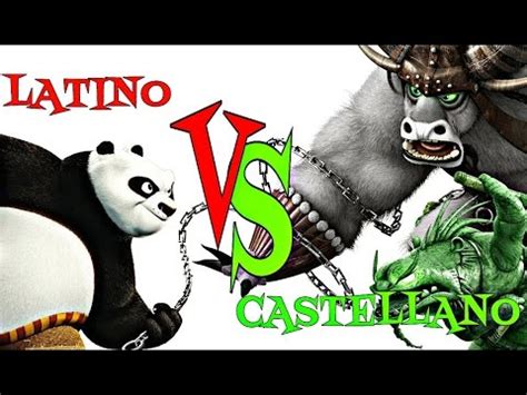 Kung fu panda [[ ESPAÑOL LATINO VS CASTELLANO ]]   YouTube