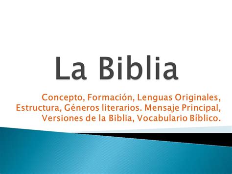 La Biblia Concepto, Formación, Lenguas Originales ...
