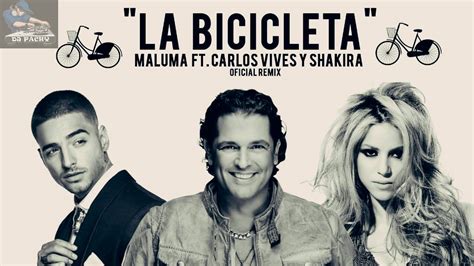 La Bicicleta   Carlos Vives Ft Shakira y Maluma REMIX Dj ...