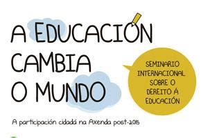 La Campaña Mundial Por La Educación En Galicia Organiza Un ...