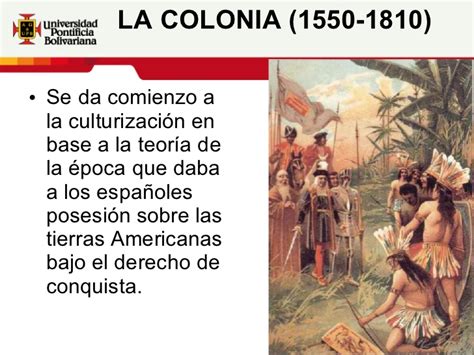 La colonia en Colombia