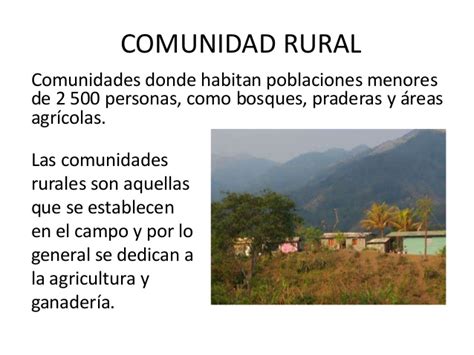 La comunidad rural y urbana