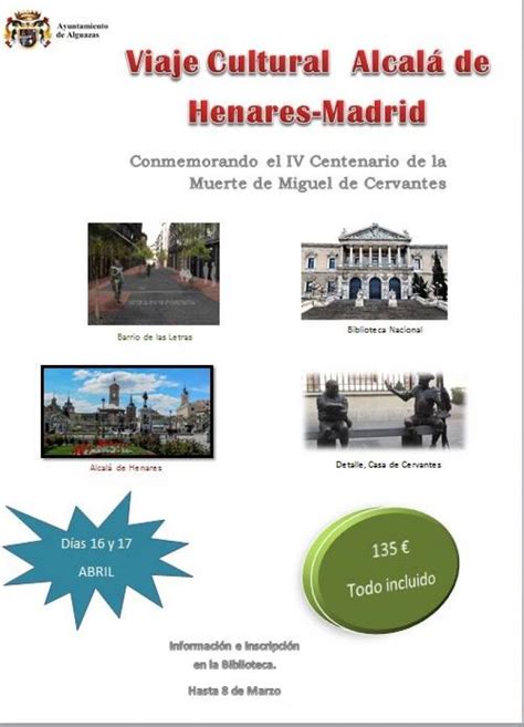 La Concejalía de Cultura organiza un viaje a Alcalá de ...
