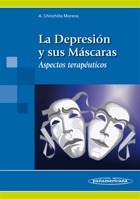 La depresión y sus máscaras   Psicología y psiquiatría ...