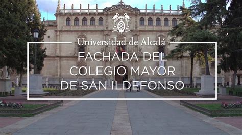 La fachada de la Universidad de Alcalá   Dream Alcalá