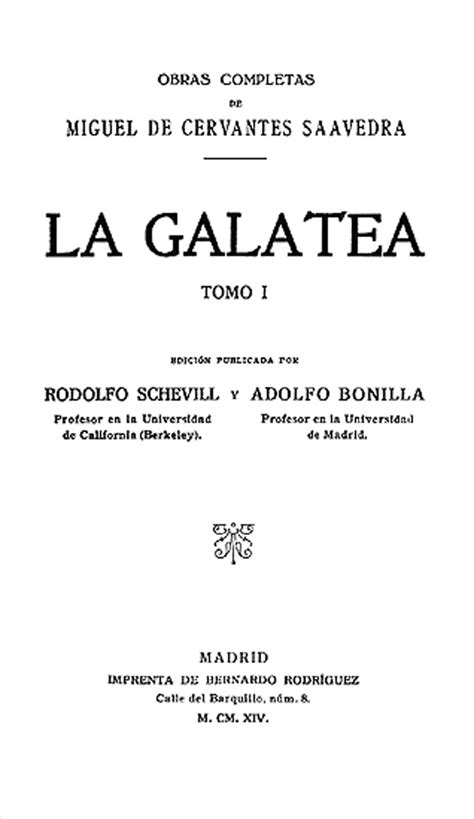 La Galatea / Miguel de Cervantes Saavedra; edición ...