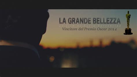 La Grande Bellezza   Trailer Ufficiale   YouTube