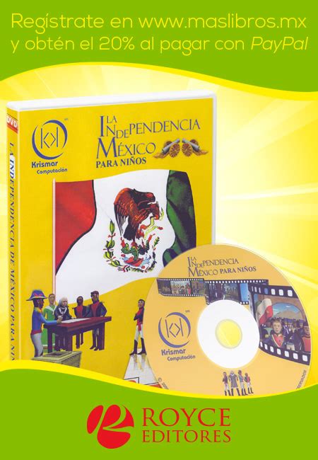 La Independencia de México para Niños en DVD, Royce ...