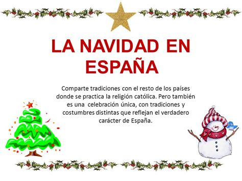 LA NAVIDAD EN ESPAÑA Comparte tradiciones con el resto de ...