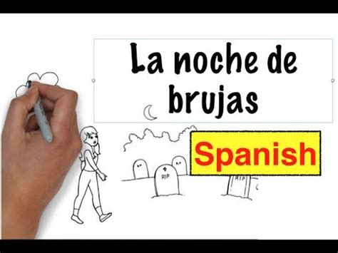 La noche de brujas is a short video/illustrated story that ...
