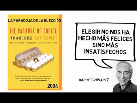 La Paradoja de la Elección  Barry Schwartz  – Resumen Animado