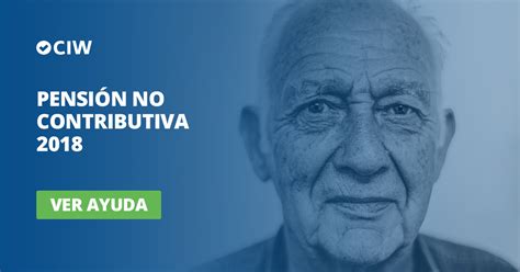 La pensión no contributiva en 2018 | Cursosinemweb.es
